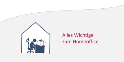 Alles Wichtige zum Homeoffice